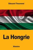 La Hongrie 1985013096 Book Cover