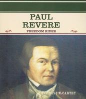 Paul Revere: Freedom Rider 0823941183 Book Cover