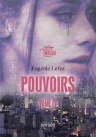 Pouvoirs Tome IV (French Edition) 2823132120 Book Cover