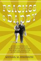 Peaches and Daddy 1590200462 Book Cover