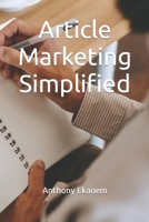Article Marketing Simplified B09MLV4CN1 Book Cover