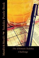 Sudoku Puzzle Book: The Ultimate Sudoku Challenge 1548334138 Book Cover