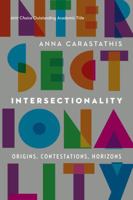 Intersectionality: Origins, Contestations, Horizons 0803285558 Book Cover