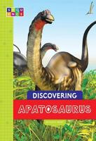 Discovering Apatosaurus 1681514346 Book Cover