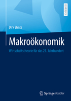 Makroökonomik: Wirtschaftsheorie für das 21. Jahrhundert 365841054X Book Cover