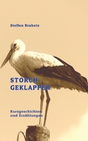 Storchgeklapper 3384693582 Book Cover