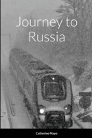 Journey to Russia 1365233480 Book Cover