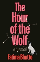The Hour of the Wolf: A Memoir 1668075628 Book Cover