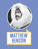 Matthew Henson 197712657X Book Cover