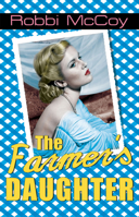 The Farmer's Daughter 1594933812 Book Cover