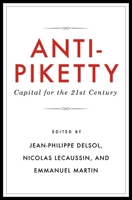 Anti-Piketty: Capital for the 21st-Century 1944424253 Book Cover