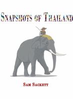 Snapshots of Thailand 1633231739 Book Cover