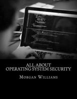 All About Operating System Security 1532854633 Book Cover