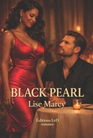 Black Pearl (French Edition) 1980303770 Book Cover