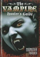 The Vampire Hunter's Guide 1597713171 Book Cover