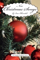 New Christmas Songs: by Ivar Øksendal - The Anapta Songbook Series 1790513227 Book Cover
