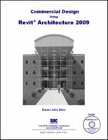 Commercial Design Using Revit Architecture 2009 1585034649 Book Cover