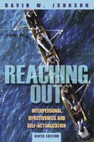 Reaching Out: Interpersonal Effectiveness and Self-Actualization 0137533195 Book Cover