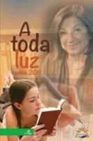 A Toda Luz 1105459861 Book Cover