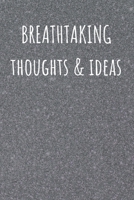 Breathtaking Thoughts & Ideas: Blank Lined Journal for Coworker and Friend Funny Office Gag Notebook 167647627X Book Cover