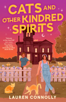 Cats and Other Kindred Spirits B0H5TGL99D Book Cover