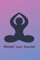 Weight Loss Journal: Food + Fitness Journal: Daily Activity and Fitness Tracker to Cultivate a Better You 1692016474 Book Cover
