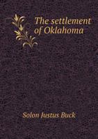 The Settlement Of Oklahoma 1347661239 Book Cover