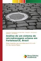 Analise de Um Sistema de Microdrenagem Urbana Em Fortaleza/Ce, Brasil 6130171641 Book Cover