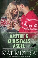 Dmitri's Christmas Angel B08TFYJFPZ Book Cover