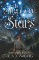 The Shepherd of the Stars B0CGKQ7ZW6 Book Cover
