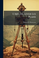 L'Art De Lever Les Plans 1279778377 Book Cover
