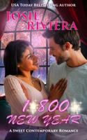 1-800-NEW YEAR: A Sweet Contemporary Holiday Romance 1951951484 Book Cover
