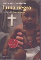 Luna negra: la luz del Padre Pateras 8496326233 Book Cover