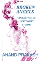 Broken Angels (Flash Fiction) B0GJWYK3G8 Book Cover