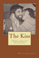 The Kiss: Angels, Liars, and Thieves, Book 2 1543089909 Book Cover