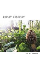 poetry shmoetry 1092518010 Book Cover