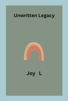 Unwritten Legacy 8010367974 Book Cover