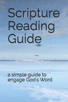 Scripture Reading Guide: A Simple Guide to Engage a Passage B08S311LZ1 Book Cover