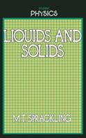 Liquids and Solids (Student Physics Series) 0710204841 Book Cover