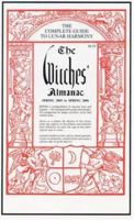 The Witches' Almanac: Spring 2005 to Spring 2006 (Witches' Almanac) 1881098311 Book Cover