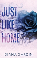 Just Like Home B08L2M7P5F Book Cover