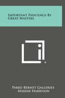 Important Paintings by Great Masters 125856629X Book Cover