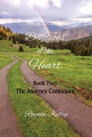 Devotions of the Heart Book Two 0989168395 Book Cover