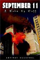 September 11: A Wake Up Call 1403362041 Book Cover