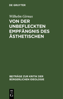 Von Der Unbefleckten Empfängnis Des Ästhetischen 3112526414 Book Cover