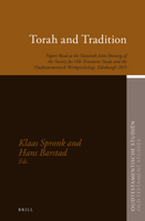 Torah and Tradition: Papers Read at the Sixteenth Joint Meeting of the Society for Old Testament Study and the Oudtestamentisch Werkgezelschap, Edinburgh, 2015 9004337482 Book Cover