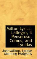 Milton Lyrics: L'Allegro, Il Penseroso, Comus, and Lycidas 9358711752 Book Cover