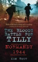 The Bloody Battle for Tilly 0750924756 Book Cover