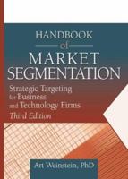 Handbook of Market Segmentation (Haworth Series in Segmented, Targeted, and Customized Market) 0789021560 Book Cover