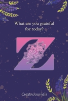 Gratitude Journal for Writers: monogram initial Z, lined floral notebook for girls women with quotes for mindfulness, creativity and joy (6x9) (Gratitude Journal for Writers Series) 1712440012 Book Cover